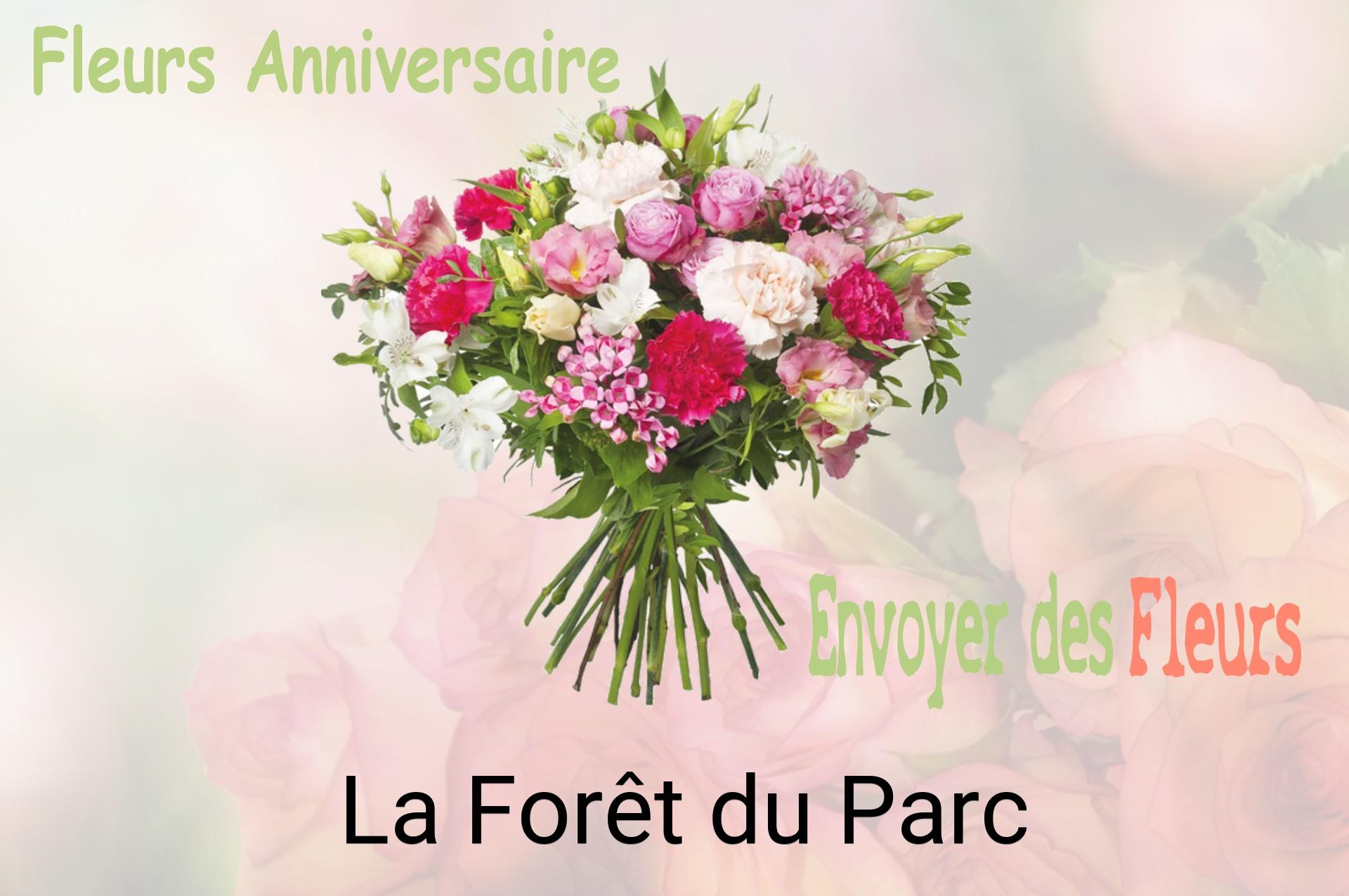 Bouquet de fleurs d’anniversaire livré à La Forêt-du-Parc
